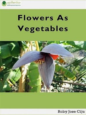 cover image of Flowers as Vegetables
